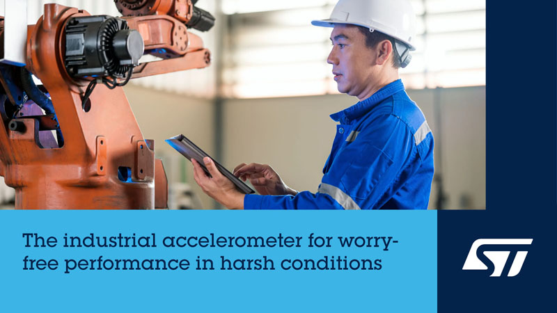 邊緣AI+超低功耗！意法半導體新推工業(yè)級‘全能感知’加速度計重塑智能傳感未來